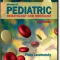 دانلود کتاب راهنمای هماتولوژی و انکولوژی کودکان<br>Manual of Pediatric Hematology and Oncology, 5ed