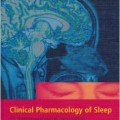 دانلود کتاب فارماکولوژی بالینی خواب<br>Clinical Pharmacology of Sleep