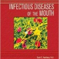دانلود کتاب بیماری های عفونی دهان<br>Infectious Diseases of the Mouth