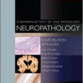 دانلود کتاب نوروپاتولوژی: متن های مرجع آسیب شناسی<br>CNS Neuropathology: A Reference Text of CNS Pathology, 3ed