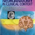 دانلود کتاب کالبدشناسی اعصاب در زمینه بالینی<br>Neuroanatomy in Clinical Context: An Atlas of Structures, Sections, Systems, and Syndromes, 9ed