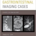 دانلود کتاب موارد تصویربرداری دستگاه گوارش<br>Gastrointestinal Imaging Cases
