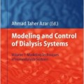 دانلود کتاب مدلسازی و کنترل سیستم های دیالیز (جلد اول)<br>Modelling and Control of Dialysis Systems: Modeling Techniques of Hemodialysis Systems, Vol-1