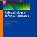 دانلود کتاب سیتوپاتولوژی بیماری های عفونی<br>Cytopathology of Infectious Diseases, 2012th