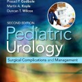 دانلود کتاب اورولوژی اطفال: عوارض و مدیریت جراحی<br>Pediatric Urology: Surgical Complications and Management, 2ed