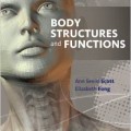 دانلود کتاب ساختار و عملکرد بدن <br>Body Structures and Functions, 12ed