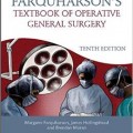 دانلود کتاب عمل جراحی عمومی فارکهارسون<br>Farquharson's Textbook of Operative General Surgery, 10ed