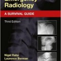 دانلود کتاب رادیولوژی حوادث و اورژانس: راهنمای بقا<br>Accident and Emergency Radiology: A Survival Guide, 3ed