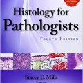 دانلود کتاب بافت شناسی برای پاتولوژیست ها<br>Histology for Pathologists, 4ed