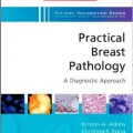 دانلود کتاب پاتولوژی عملی پستان: روش تشخیصی<br>Practical Breast Pathology: A Diagnostic Approach, 1ed