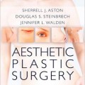 دانلود کتاب جراحی پلاستیک زیبایی<br>Aesthetic Plastic Surgery, 1ed