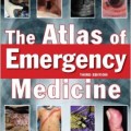 دانلود کتاب اطلس طب اورژانس <br>The Atlas of Emergency Medicine, 3ed