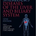 دانلود کتاب بیماری های کبد و سیستم صفراوی شرلوک<br>Sherlock's Diseases of the Liver and Biliary System, 12ed