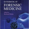دانلود کتاب هندبوک پزشکی قانونی <br>Handbook of Forensic Medicine, 1ed