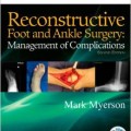 دانلود کتاب جراحی ترمیمی پا و مچ پا مایرسون: درمان عوارض<br>Reconstructive Foot and Ankle Surgery: Management of Complications, 2ed