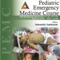 دانلود کتاب دوره پزشکی اورژانس کودکان <br>Pediatric Emergency Medicine Course: PEMC, 2ed
