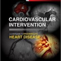 دانلود کتاب مداخله قلب و عروق: همراه بیماری قلبی براون والد<br>Cardiovascular Intervention: A Companion to Braunwald's Heart Disease, 1ed