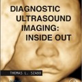 دانلود کتاب تصویربرداری سونوگرافی تشخیصی (مهندسی پزشکی)<br>Diagnostic Ultrasound Imaging: Inside Out, 2ed