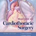 دانلود کتاب تسلط جراحی قلب <br>Mastery of Cardiothoracic Surgery, 3ed
