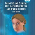 دانلود کتاب برنامه های آرایشی و بالینی بوتاکس و پرکننده پوستی<br>Cosmetic and Clinical Applications of Botox and Dermal Fillers, 3ed