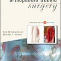 دانلود کتاب  تکنیکهای عمل: جراحی تروما ارتوپدی<br>Operative Techniques: Orthopaedic Trauma Surgery, 1ed