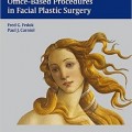 دانلود کتاب روش های کم تهاجمی و سرپایی در جراحی پلاستیک صورت + ویدئو<br>Minimally Invasive and Office-Based Procedures in Facial Plastic Surgery, 1ed + Videos