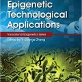 دانلود کتاب برنامه های کاربردی فن آوری اپی ژنتیک<br>Epigenetic Technological Applications, 1ed