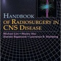 دانلود کتاب راهنمای رادیوسرجری در بیماری سیستم عصبی مرکزی<br>Handbook of Radiosurgery in CNS Disease, 1ed