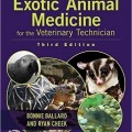دانلود کتاب پزشکی حیوانات خاص برای تکنسین دامپزشکی<br>Exotic Animal Medicine for the Veterinary Technician, 3ed