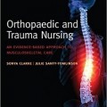 دانلود کتاب پرستاری ارتوپدی و تروما: رویکرد مبتنی بر شواهد مراقبت اسکلتی عضلانی<br>Orthopaedic and Trauma Nursing: An Evidence-based Approach to Musculoskeletal Care, 1ed