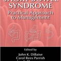 دانلود کتاب سندرم روده کوتاه: رویکرد عملی به مدیریت<br>Short Bowel Syndrome: Practical Approach to Management, 1ed