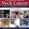 دانلود کتاب سرطان سر و گردن: درمان، توانبخشی و نتایج<br>Head and Neck Cancer: Treatment, Rehabilitation, and Outcomes, 2ed