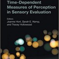 دانلود کتاب اقدامات وابسته به زمان ادراک در ارزیابی حسی <br>Time-Dependent Measures of Perception in Sensory Evaluation, 1ed