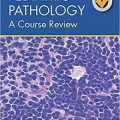دانلود کتاب پاتولوژی کودکان: بررسی دوره<br>Pediatric Pathology: A Course Review, 1ed