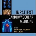 دانلود کتاب پزشکی قلب و عروق بیمار بستری<br>Inpatient Cardiovascular Medicine, 1ed