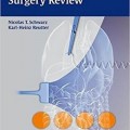 دانلود کتاب مرور جراحی عمومی و احشایی<br>General and Visceral Surgery Review, 1ed