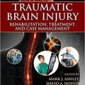 دانلود کتاب آسیب مغزی تروماتیک: توانبخشی، درمان و مدیریت بیماری<br>Traumatic Brain Injury: Rehabilitation, Treatment, and Case Management, 4ed