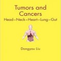 دانلود کتاب تومور و سرطان: سر - گردن - قلب - ریه - گلو<br> Tumors and Cancers: Head – Neck – Heart – Lung – Gut, 1ed
