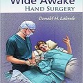 دانلود کتاب جراحی دست هوشیار + ویدئو<br>Wide Awake Hand Surgery, 1ed + Video