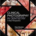دانلود کتاب عکاسی بالینی در دندانپزشکی <br>Clinical Photography in Dentistry, 1ed