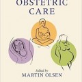 دانلود کتاب مراقبت های بارداری و زایمان <br>Obstetric Care, 1ed