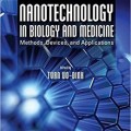 دانلود کتاب فناوری نانو در بیولوژی و پزشکی: روش ها، دستگاه ها و کاربرد ها<br>Nanotechnology in Biology and Medicine: Methods, Devices, and Applications, 2ed