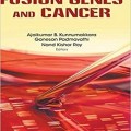 دانلود کتاب فیوژن ژنها و سرطان <br>Fusion Genes and Cancer, 1ed