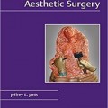 دانلود کتاب ملزومات جراحی زیبایی <br>Essentials of Aesthetic Surgery, 1ed