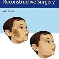 دانلود کتاب جراحی پلاستیک و بازسازی کودکان<br>Pediatric Plastic and Reconstructive Surgery, 1ed