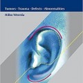 دانلود کتاب جراحی لاله گوش: تومورها، تروما، ضایعات، اختلالات<br>Surgery of the Auricle: Tumors-Trauma-Defects-Abnormalities, 1ed