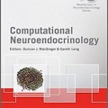 دانلود کتاب غددشناسی عصبی محاسباتی<br>Computational Neuroendocrinology, 1ed