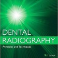 دانلود کتاب رادیوگرافی دندان: اصول و تکنیک ها<br>Dental Radiography: Principles and Techniques, 5ed