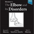 دانلود کتاب آرنج و اختلالات آن مورى + ویدئو<br>Morrey's The Elbow and Its Disorders, 5ed + Video