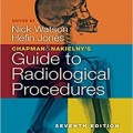 دانلود کتاب راهنمای روش های رادیولوژیک چاپمن و نیکلنی<br>Chapman & Nakielny's Guide to Radiological Procedures, 7ed